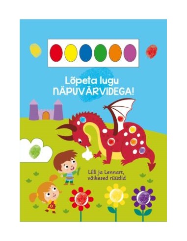 Lõpeta lugu näpuvärvidega. Lilli ja Len