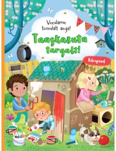Taaskasuta targalt