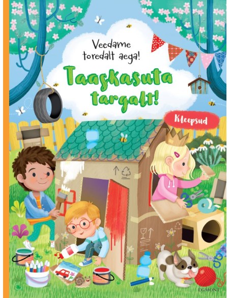 Taaskasuta targalt