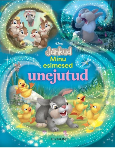 Disney Jänkud. Minu esimesed unejutud