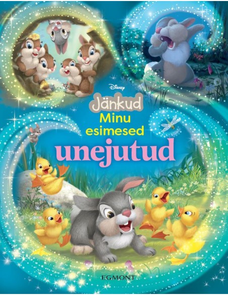 Disney Jänkud. Minu esimesed unejutud