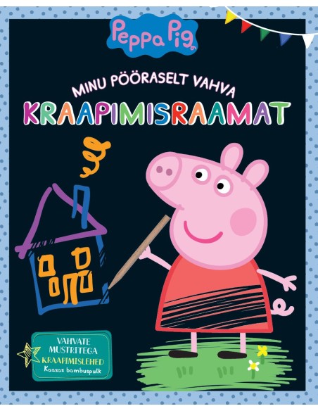 Põrsas Peppa. Minu pööraselt vahva kraapimisraamat