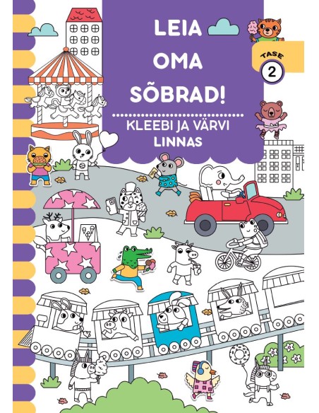 Leia oma sõbrad! Kleebi ja värvi linnas