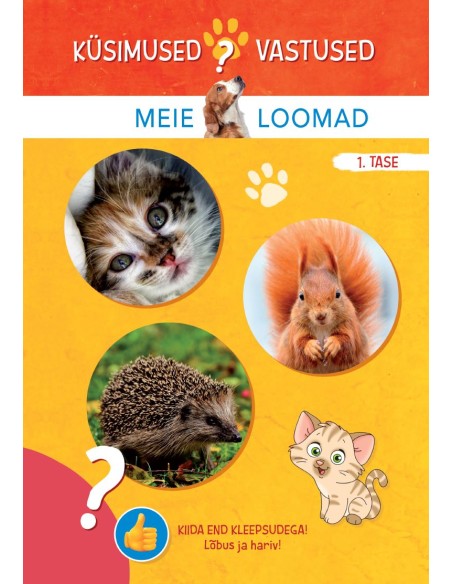 Küsimused vastused. Meie loomad