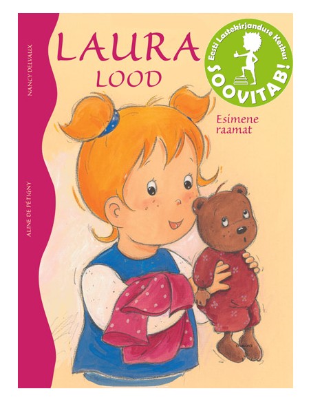 Laura lood. Esimene raamat