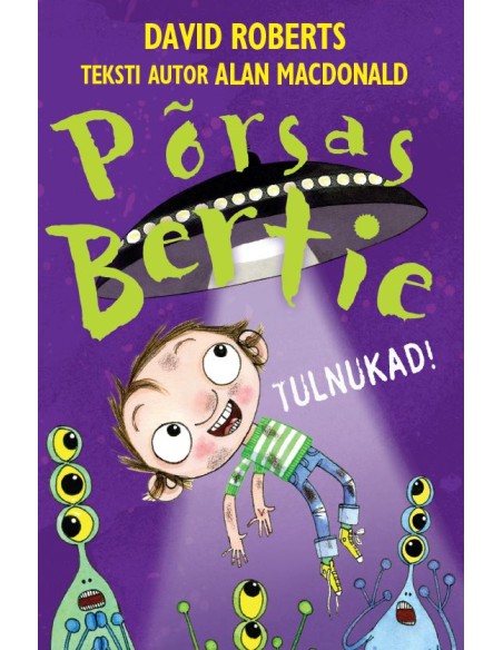 Põrsas Bertie. Tulnukad