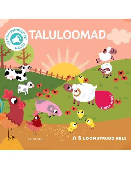 Taluloomad. Minu esimesed helid