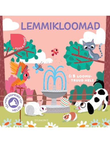 Lemmikloomad. Minu esimesed helid