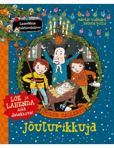 LasseMaia detektiivibüroo. Jõulud Vallebys. Jõulurikkuja