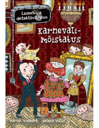 LasseMaia detektiivibüroo. Karnevalimõistatus