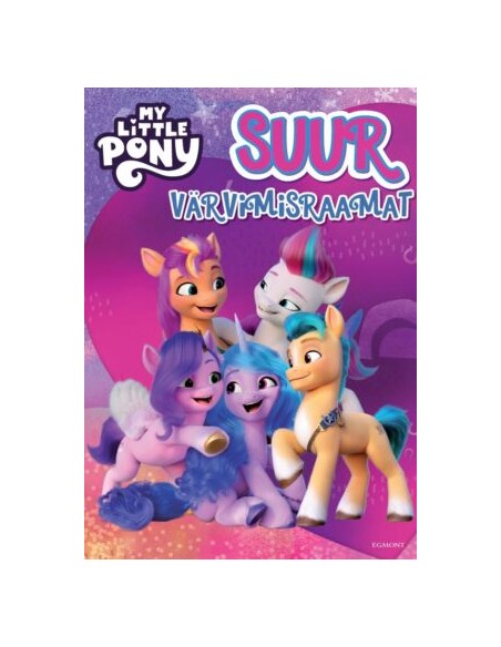 My Little Pony. Suur värvimisraamat