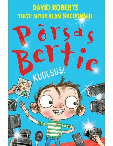 Põrsas Bertie. Kuulsus