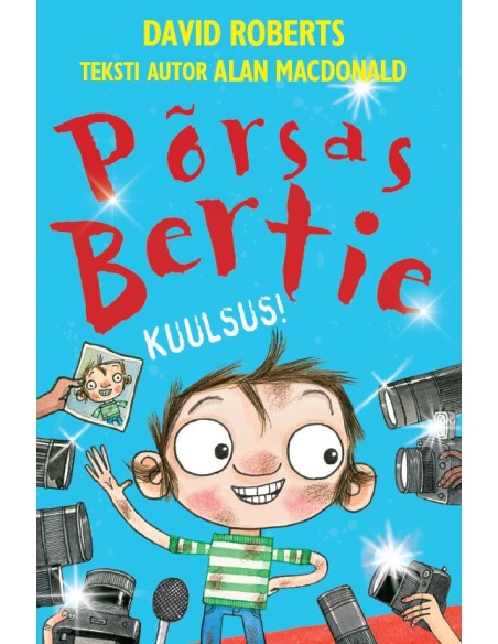 Põrsas Bertie. Kuulsus