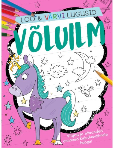 Loo ja värvi lugusid. Võluilm