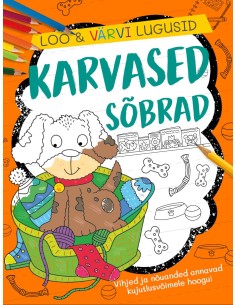 Loo ja värvi lugusid. Karvased sõbrad