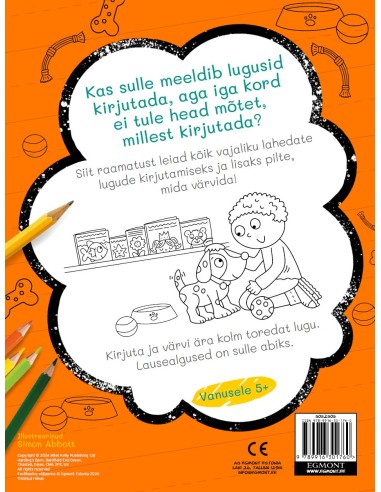 Loo ja värvi lugusid. Karvased sõbrad