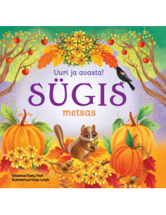 Uuri ja avasta. Sügis metsas