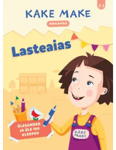 Kake Make. Lasteaias