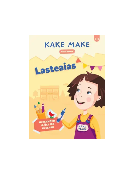 Kake Make. Lasteaias